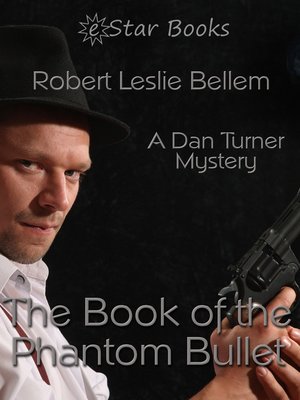cover image of The Book of the Phantom Bullet